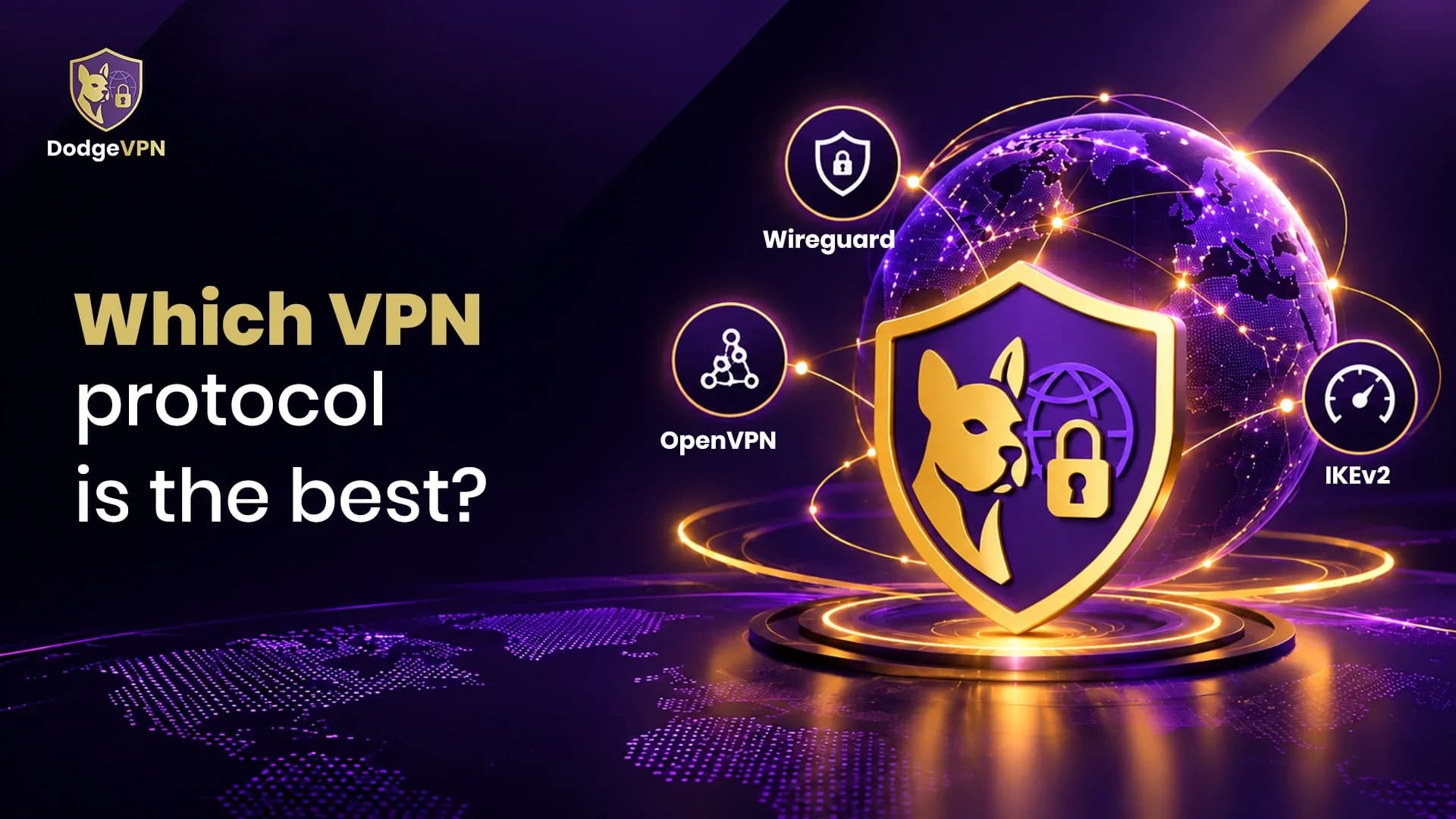 Which VPN Protocol Is Best?